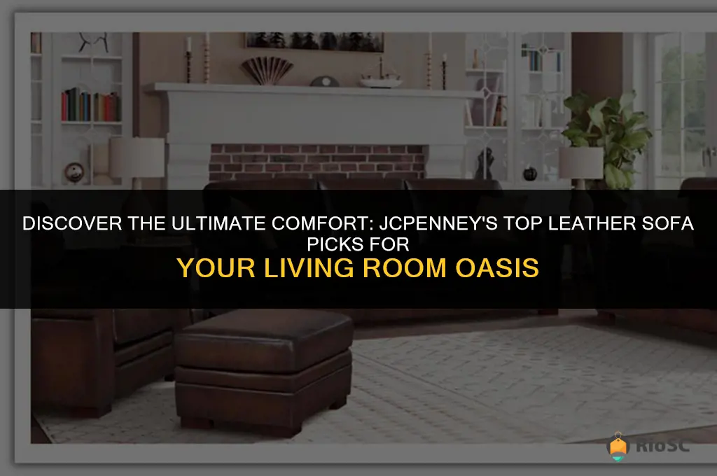 best leather sofa jcpenney