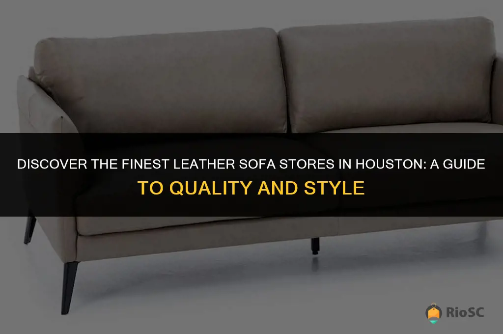 best leather sofa stores in houston