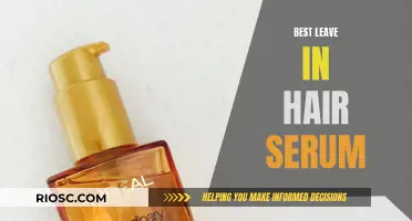 The Ultimate Guide to Choosing the Best Leave-in Hair Serum for Your Locks