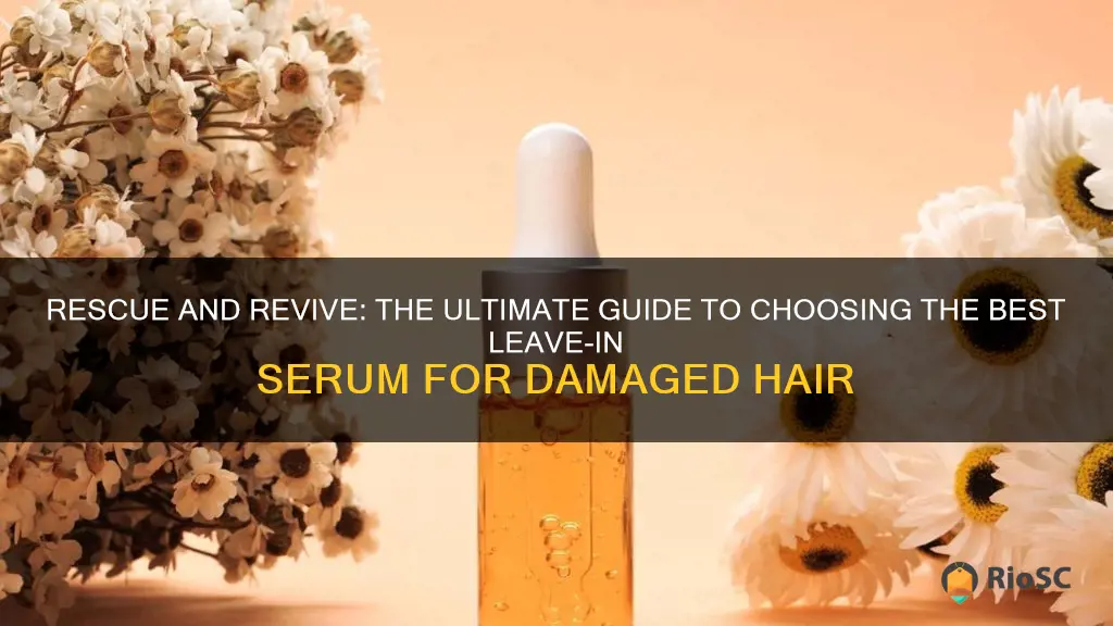 best leave in serum for damaged hair