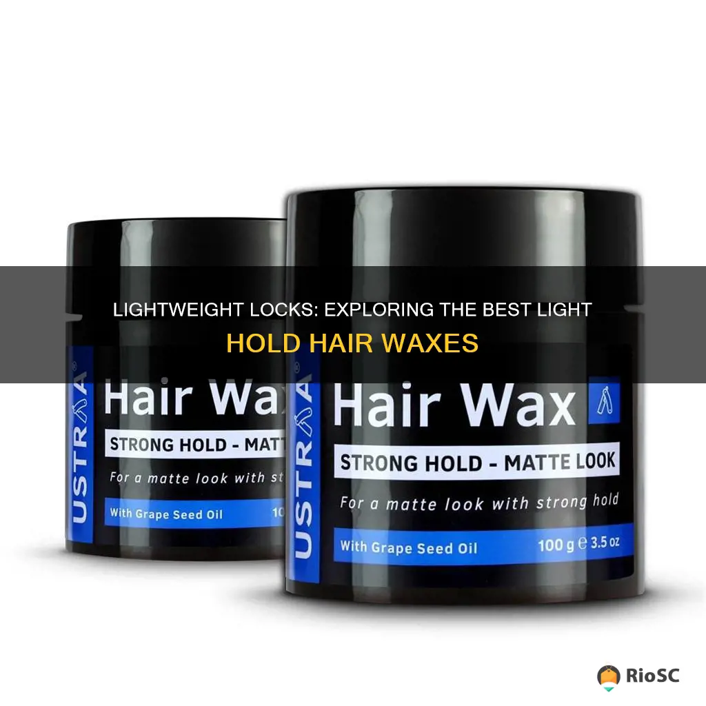 best light hold hair waxes