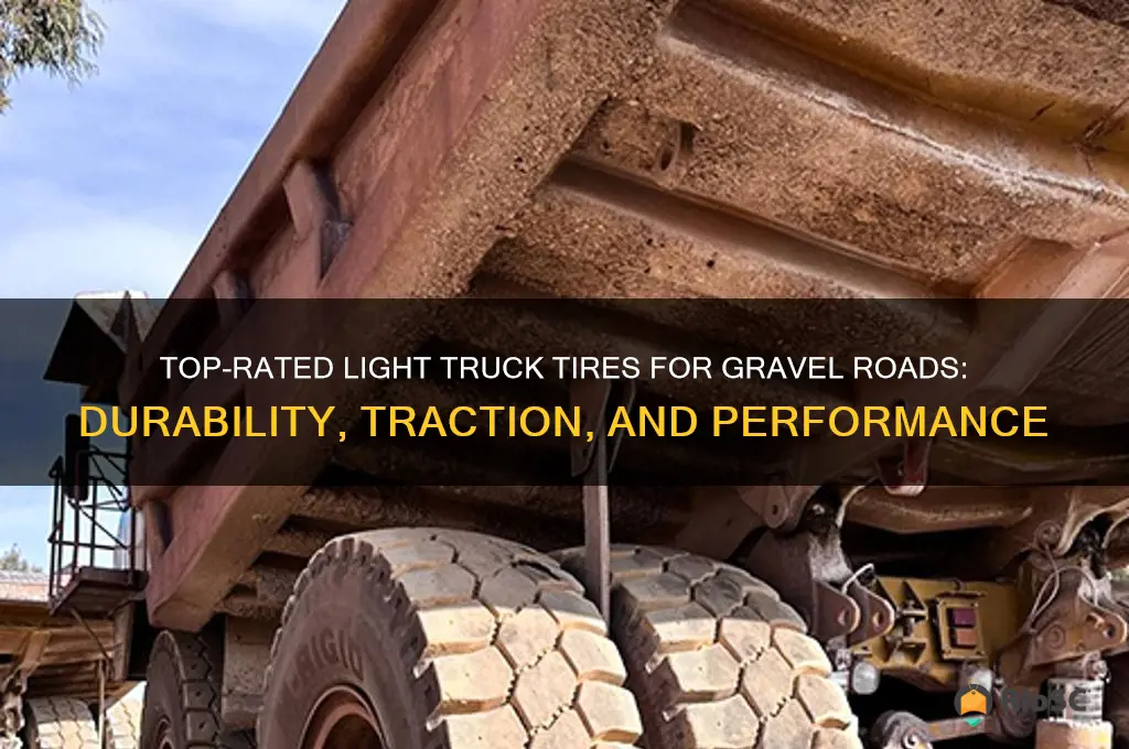 best light truck tires for gravel roads