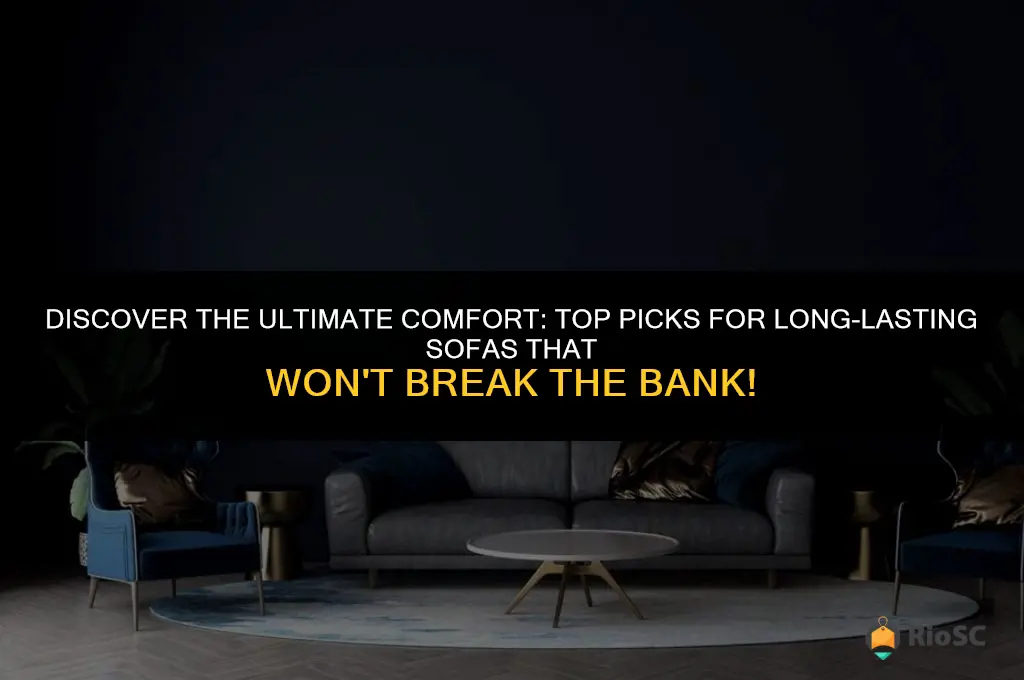 best long lasting sofas