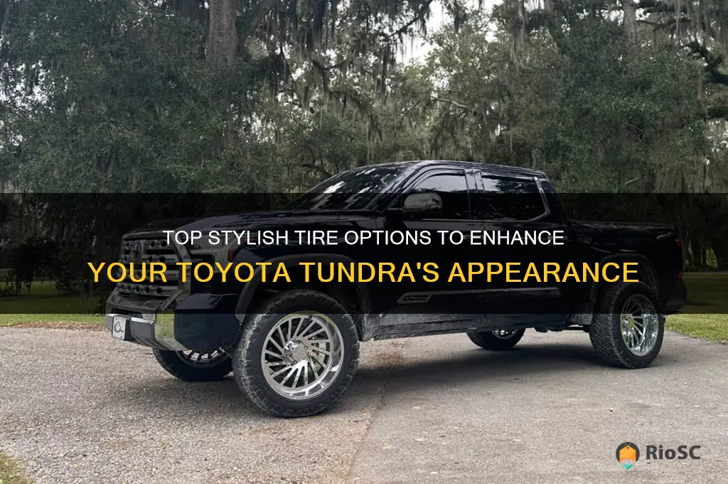 best looking tires for toyota tundra