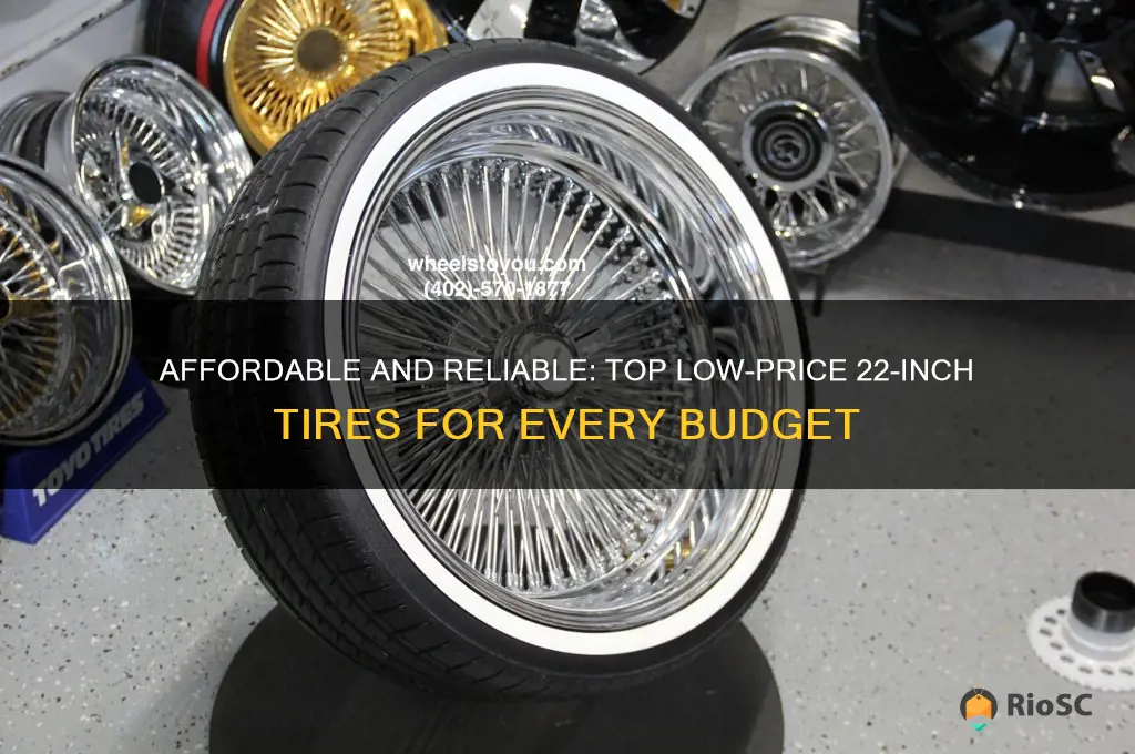 best low price 22 tires