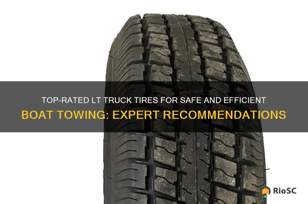 best lt truck tires for boat towing