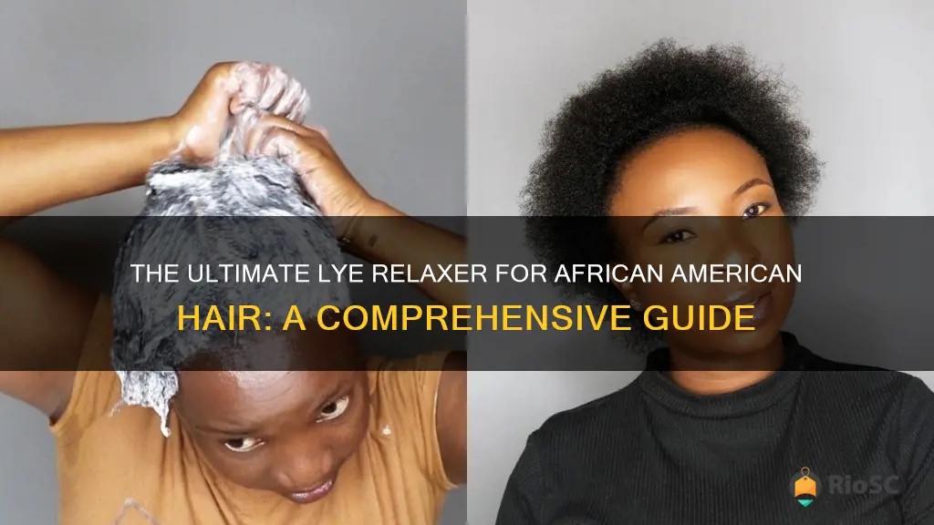 best lye relaxer for african american hair