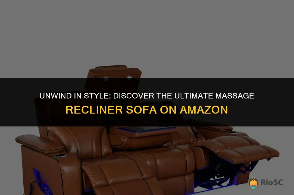 best massage recliner sofa amazon