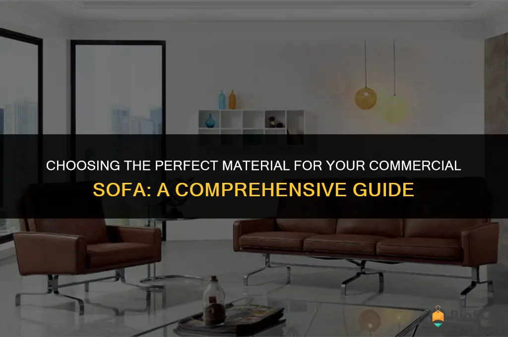 best material for commercial sofa