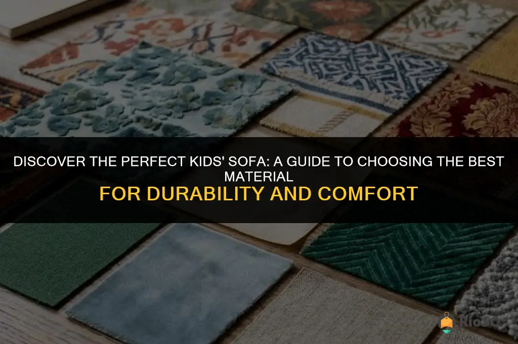 best material sofa kids