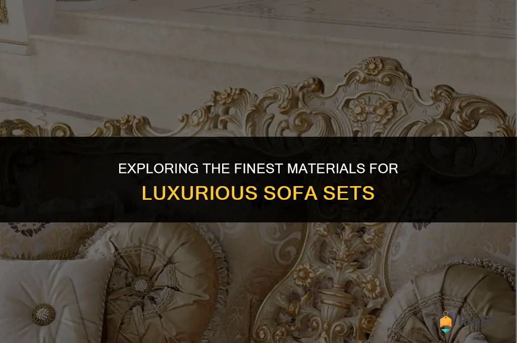 best materials for sofa sets