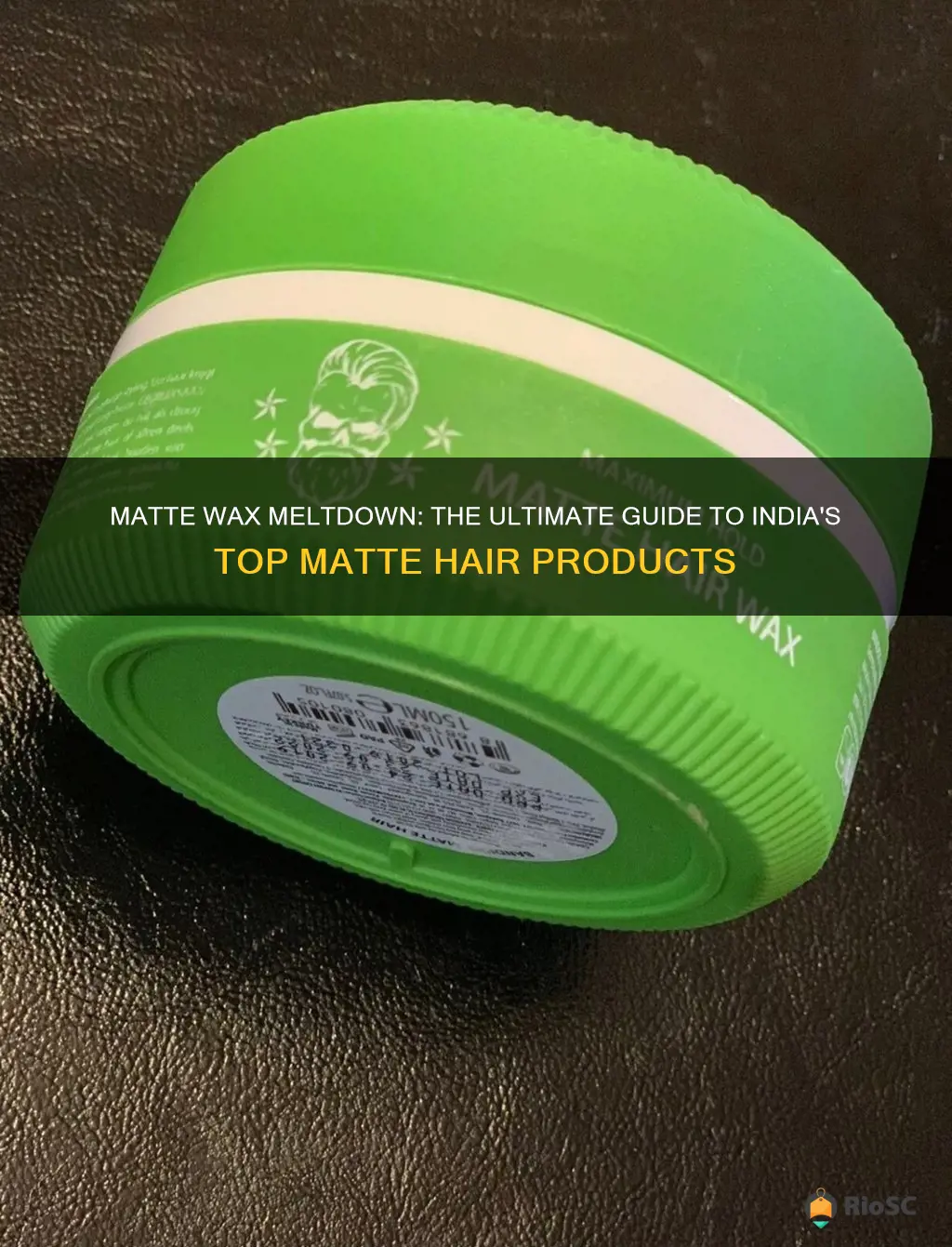 best matte hair wax in india