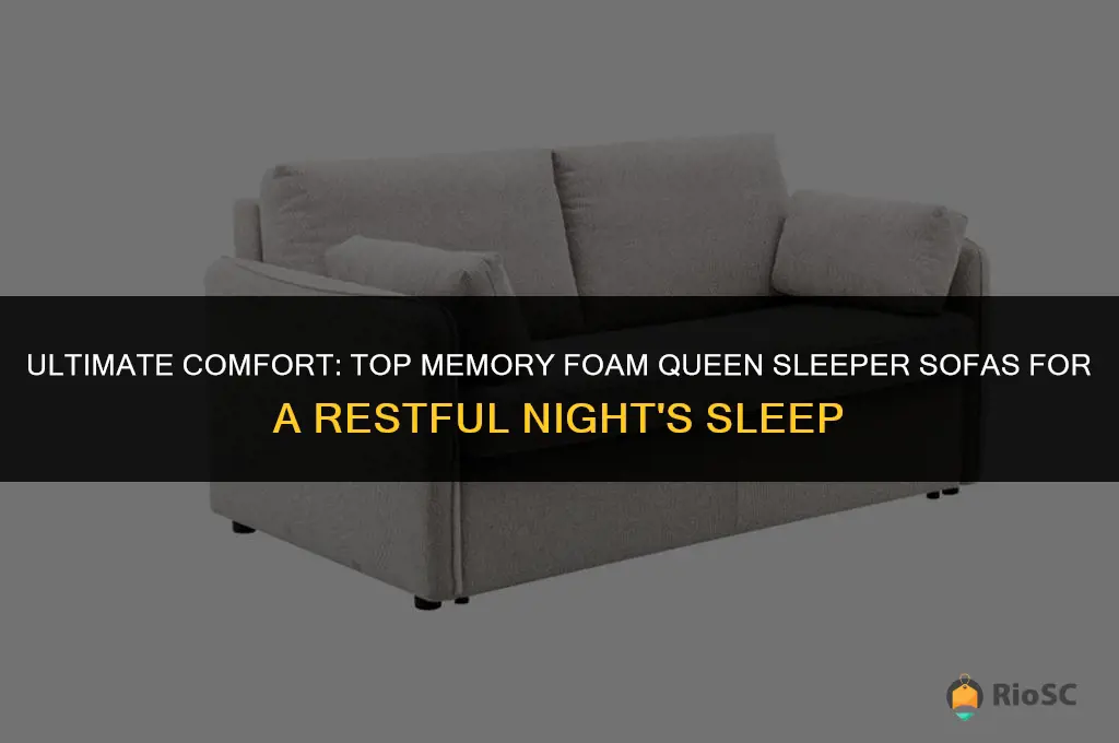 best memory foam queen sleeper sofa