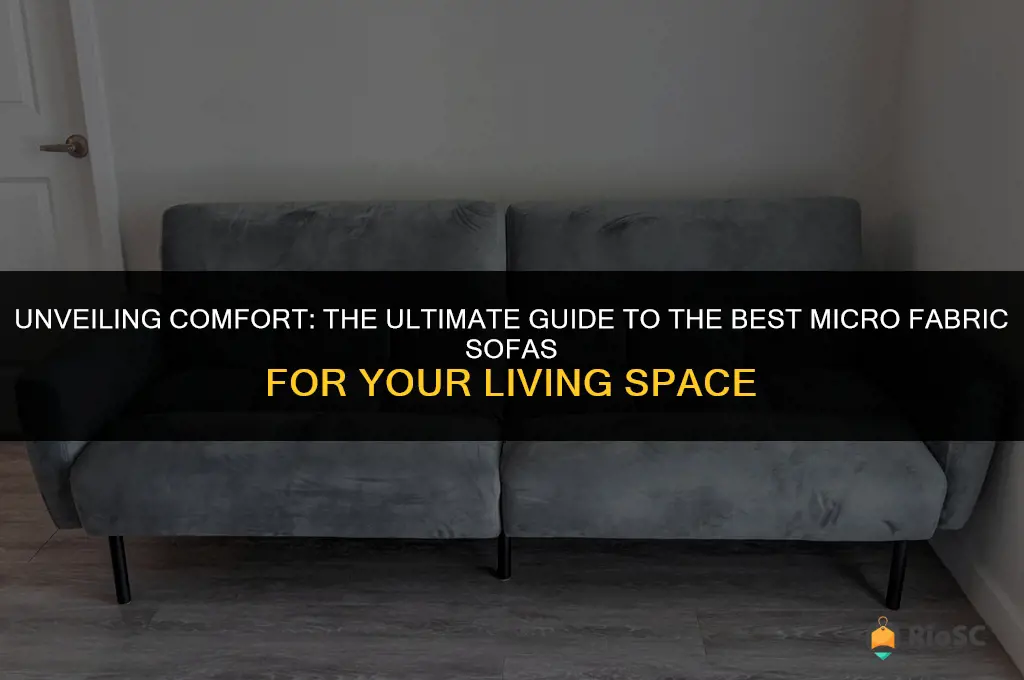 best micro fabrick sofa