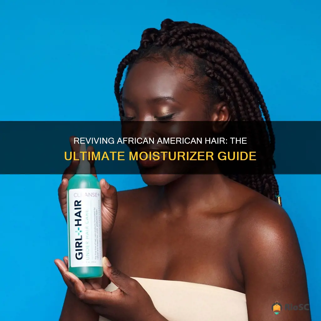 best moisturizer for damaged african american hair