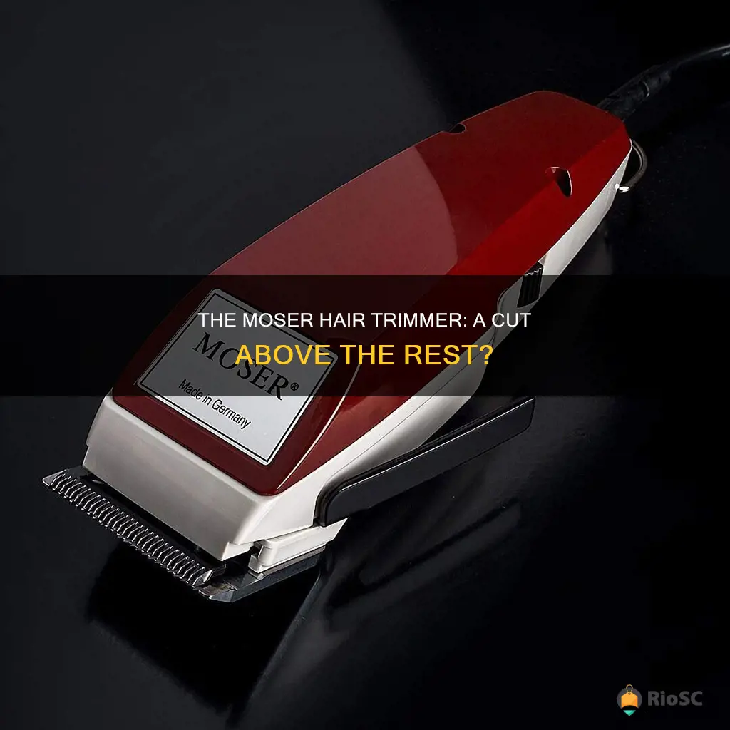 best moser hair trimmer