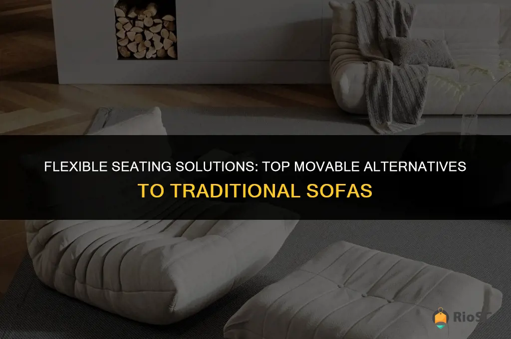 best movable alternatives to sofas