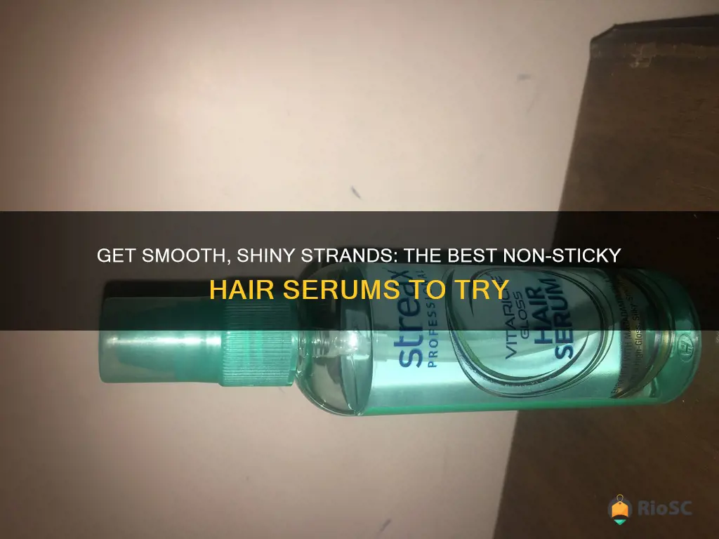 best non sticky hair serum