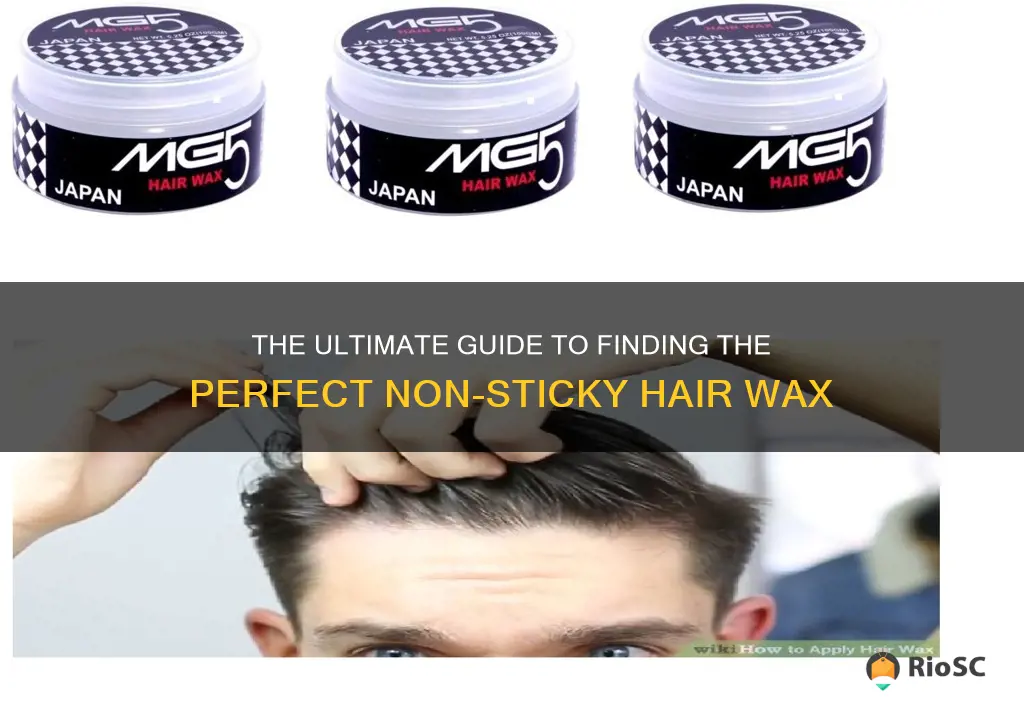 best non sticky hair wax