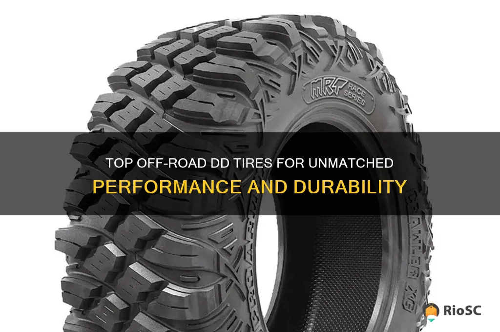 best off road dd tires
