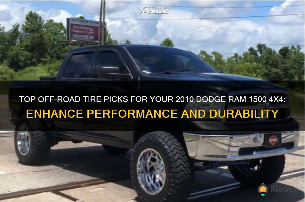 best off road tires for 2010 dodge ram 1500 4x4