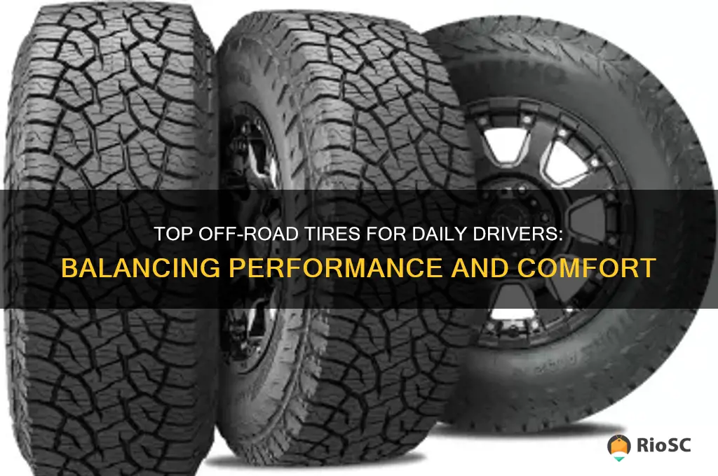 best off road tires for daily driver