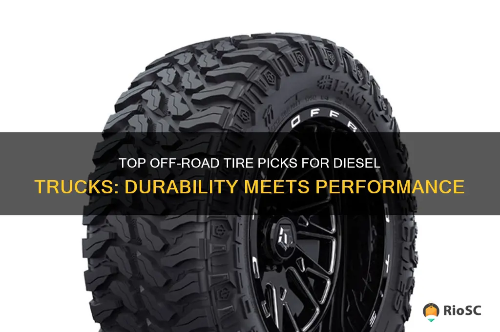 best off road tires for diesel