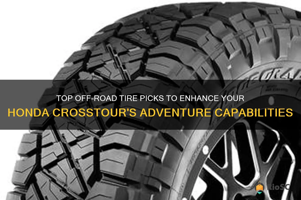 best off road tires for honda crosstour