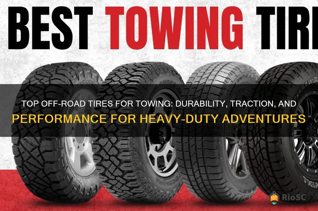best off road tires for towing