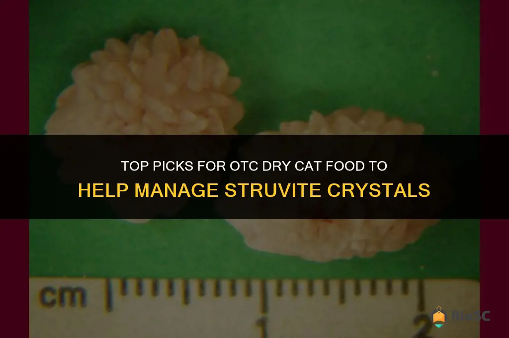 best otc dry cat food for struvite crystals