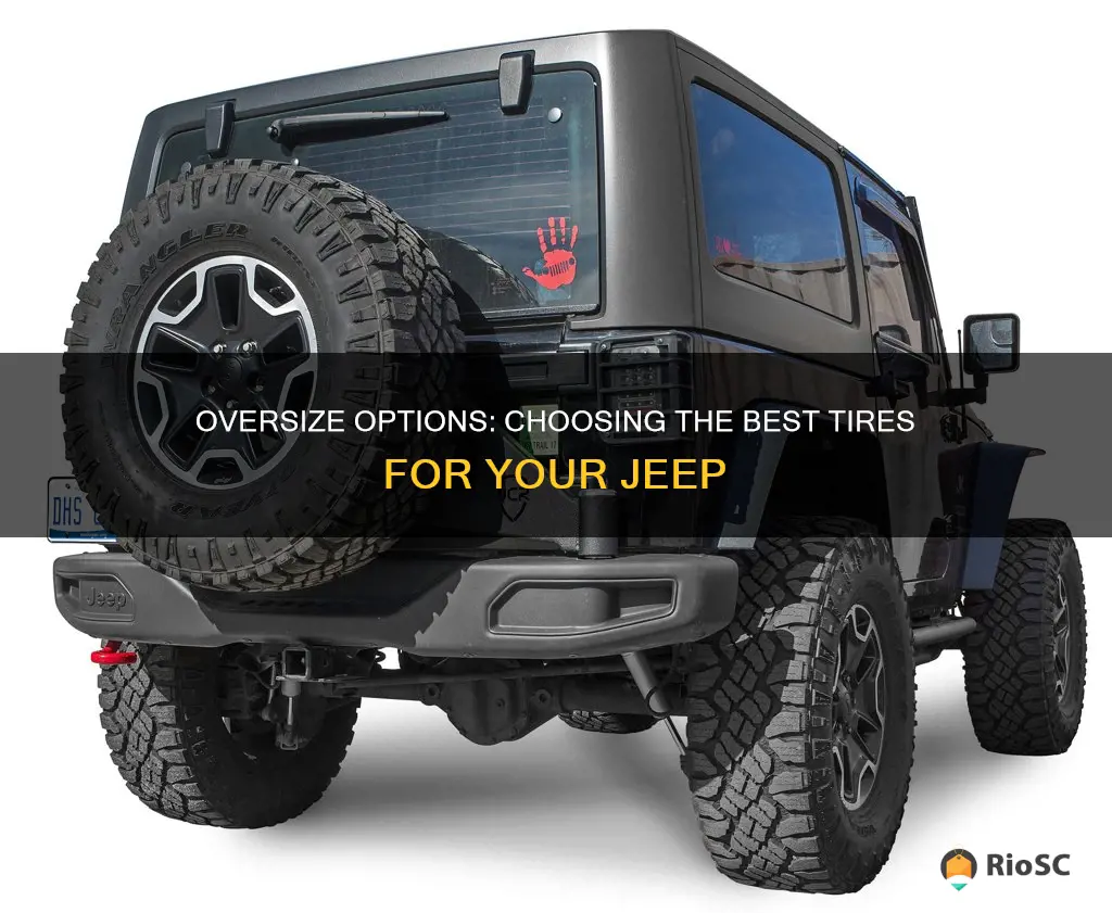 best oversize tires for jeep