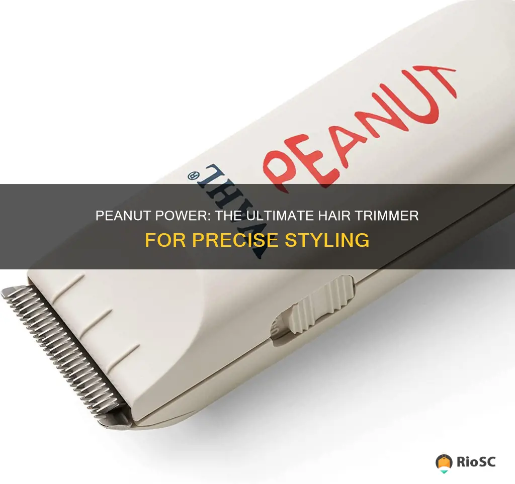 best peanut hair trimmer