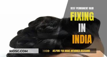 The Ultimate Guide to Permanent Hair Fixing in India: Techniques, Cost, and Aftercare