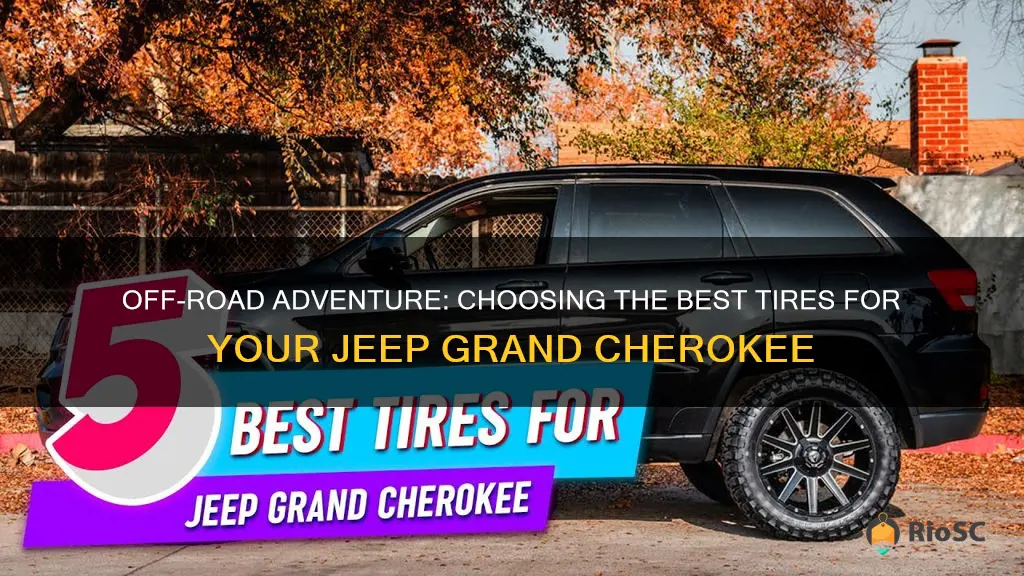 best pff road on road tires for jeep grand cherokee