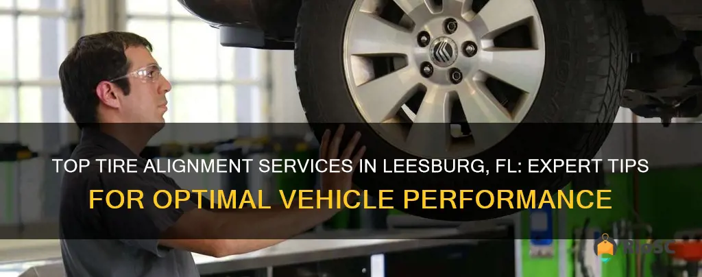 best place for tires alignment in leesburg fl