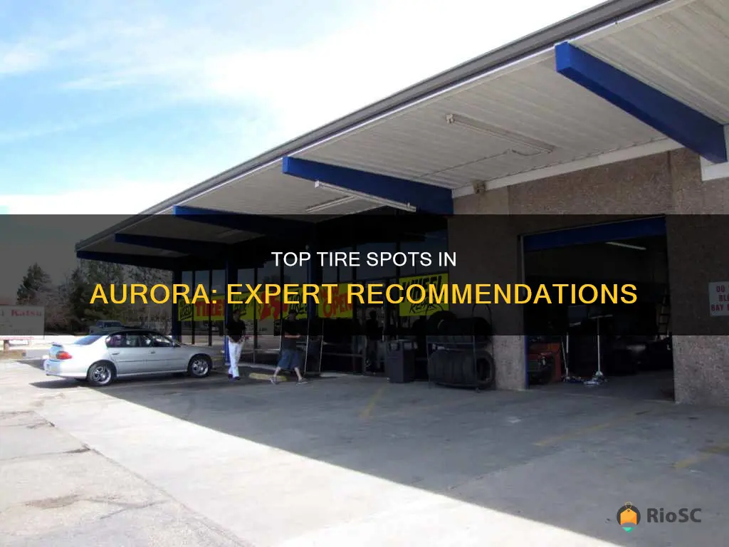 best place for tires aurora