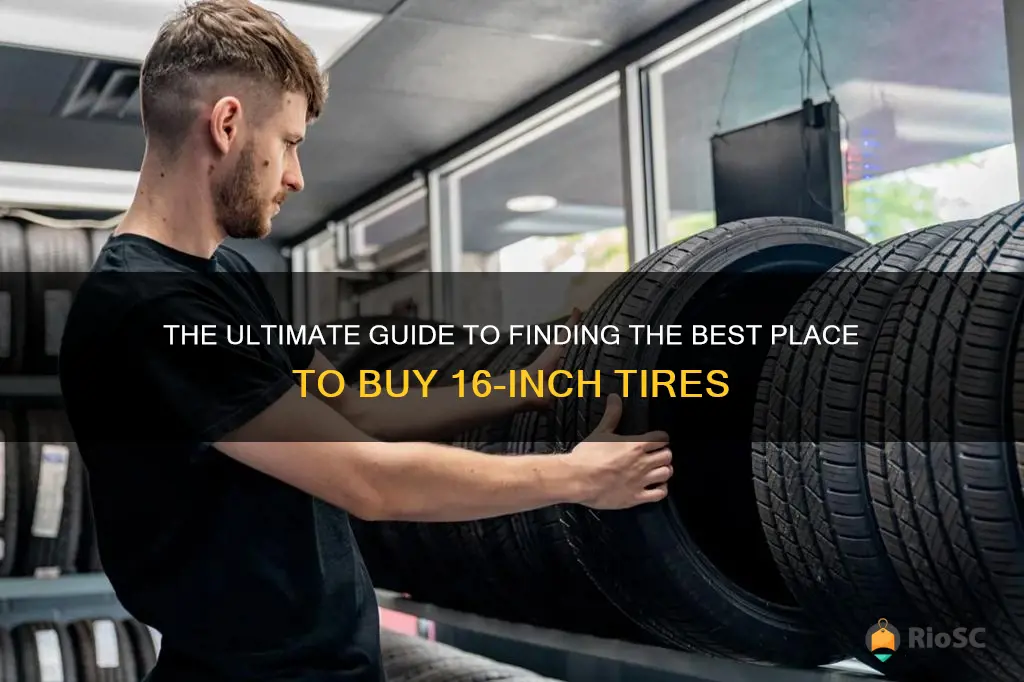 best place to buy 16 inch tires