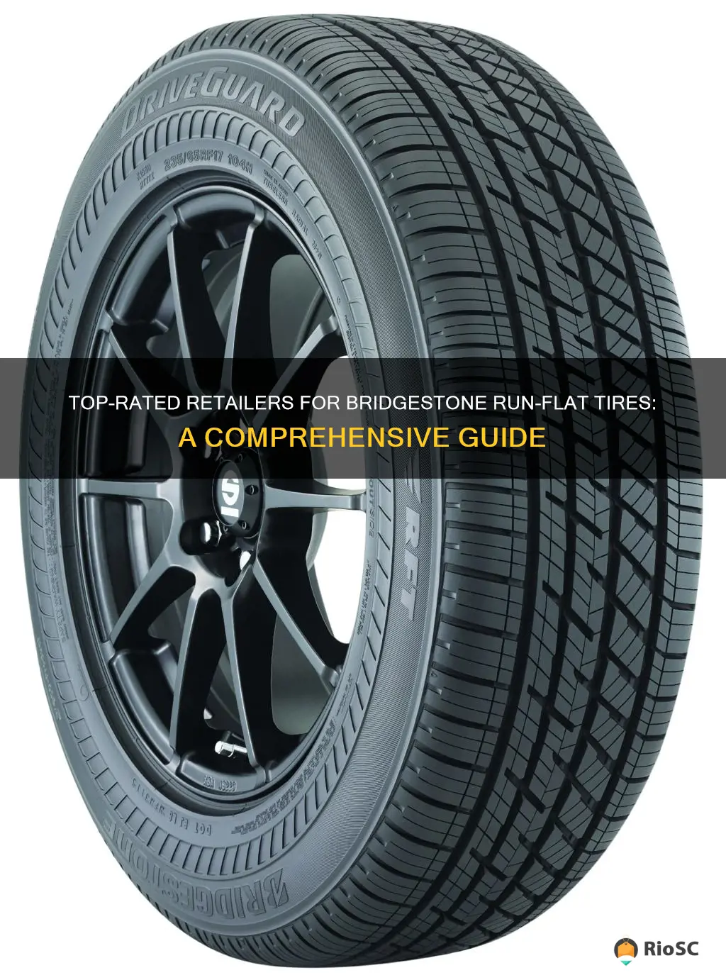 best place to buy bridgestone run flat tires