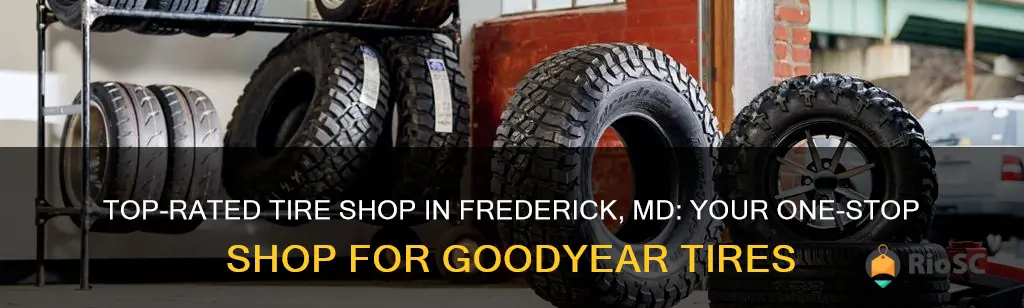 best place to buy goodyear tires frederick md