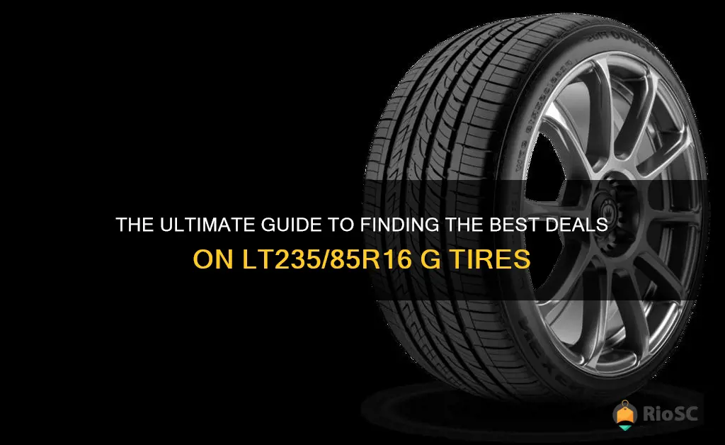 best place to buy lt235 85r16 g tires