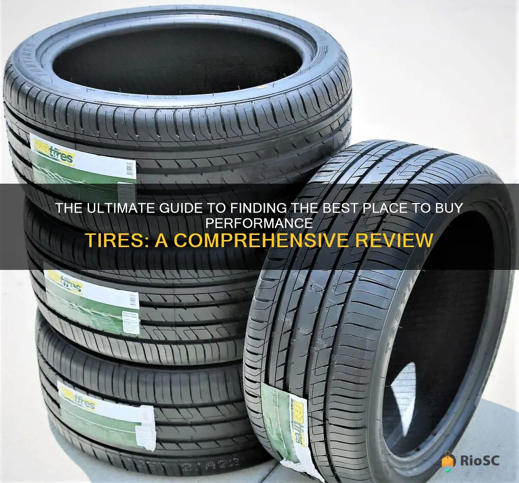 best place to buy performance tires