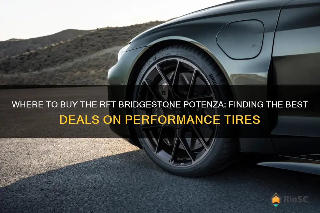 best place to buy rft bridgestone potenza tires