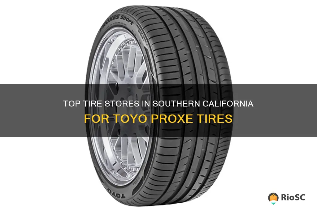 best place to buy toyo proxe tires socal