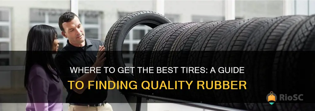 best place to get tires from