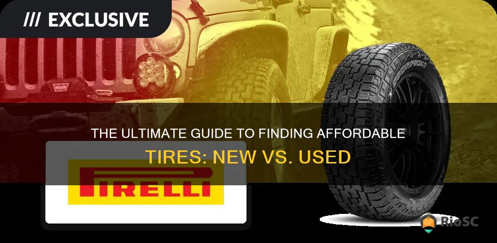 best place to get tires used and new