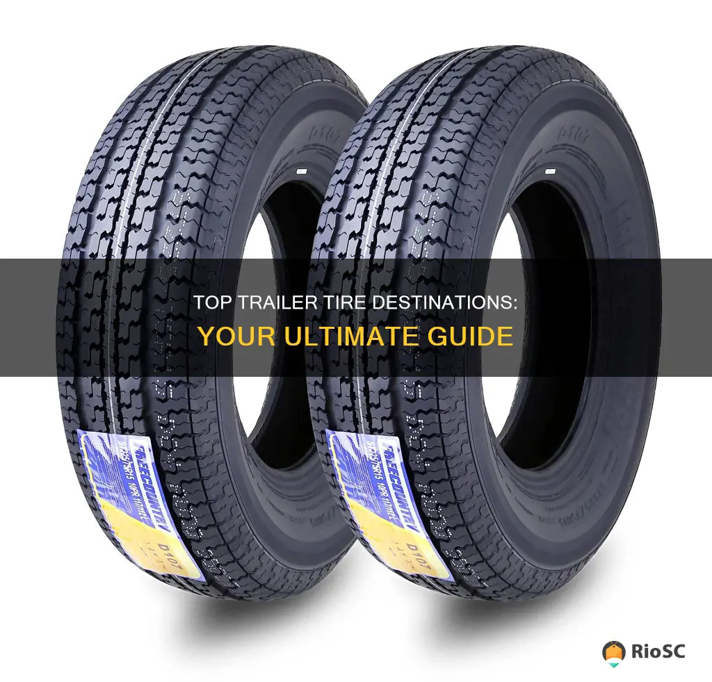 best place to get trailer tires