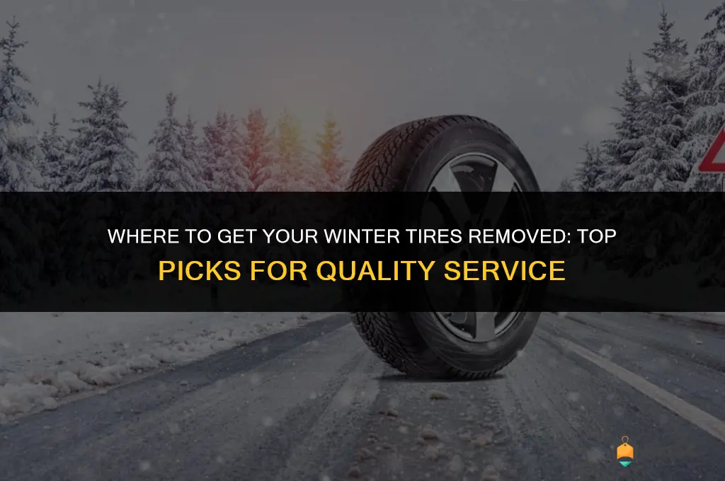 best place to get winter tires removed