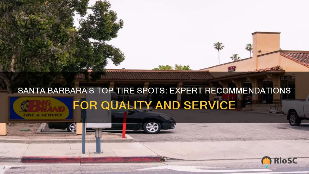 best places to get new tires in santa barbara