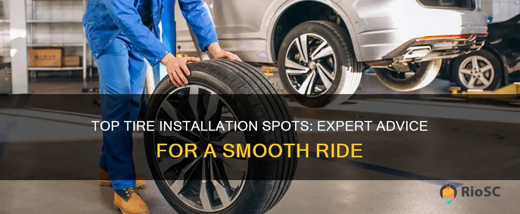 best places to get tires isntalled