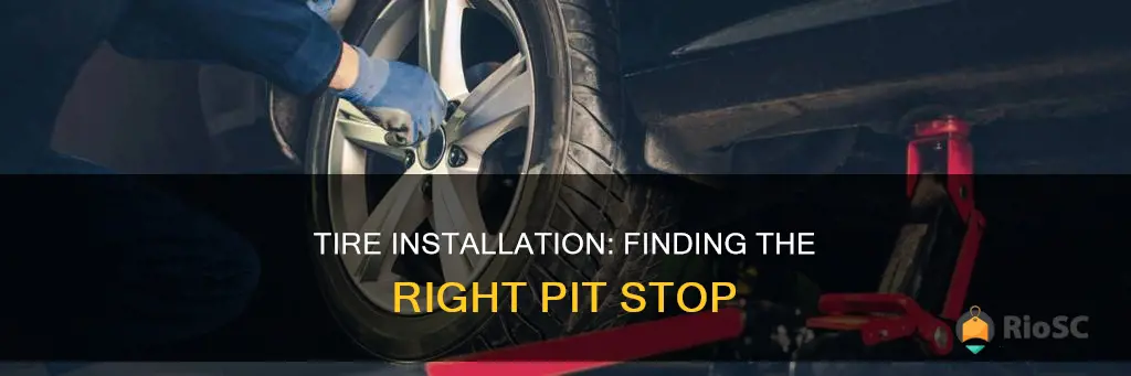 best places to get tires isntalled
